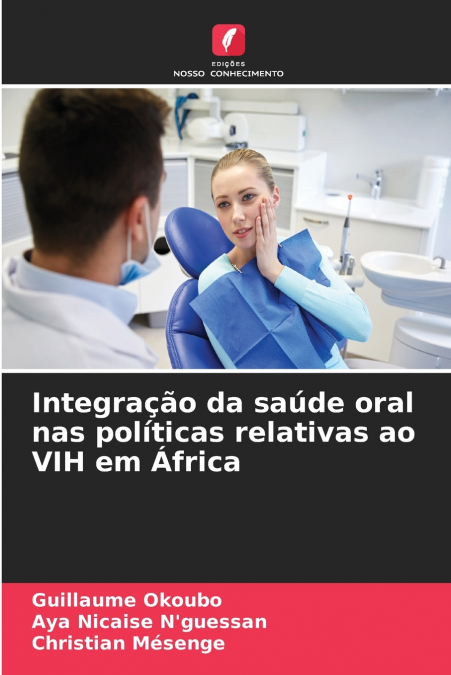 Integração da saúde oral nas políticas relativas ao VIH em África