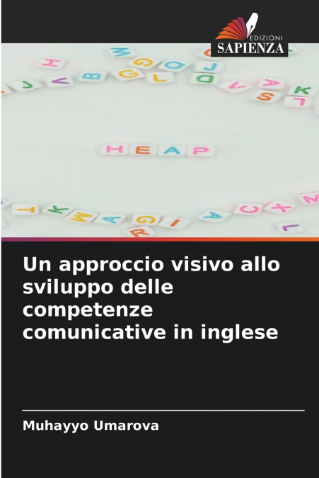 Un approccio visivo allo sviluppo delle competenze comunicative in inglese