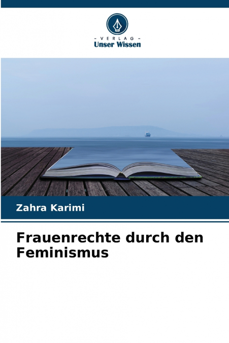 Frauenrechte durch den Feminismus