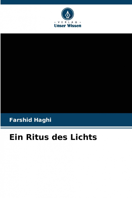 Ein Ritus des Lichts