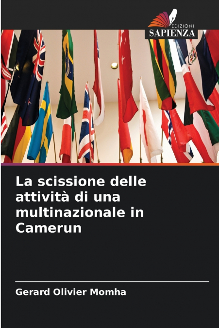 La scissione delle attività di una multinazionale in Camerun