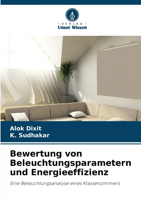 Bewertung von Beleuchtungsparametern und Energieeffizienz
