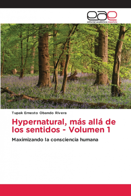 Hypernatural, más allá de los sentidos - Volumen 1