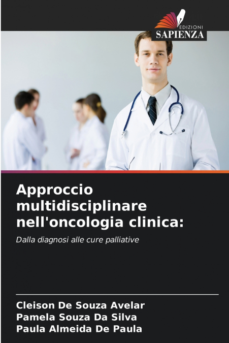 Approccio multidisciplinare nell’oncologia clinica