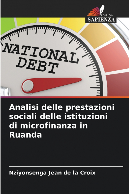 Analisi delle prestazioni sociali delle istituzioni di microfinanza in Ruanda