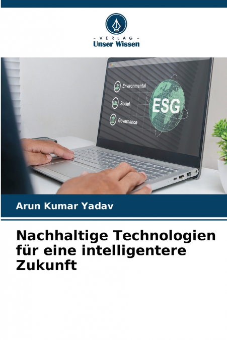 Nachhaltige Technologien für eine intelligentere Zukunft
