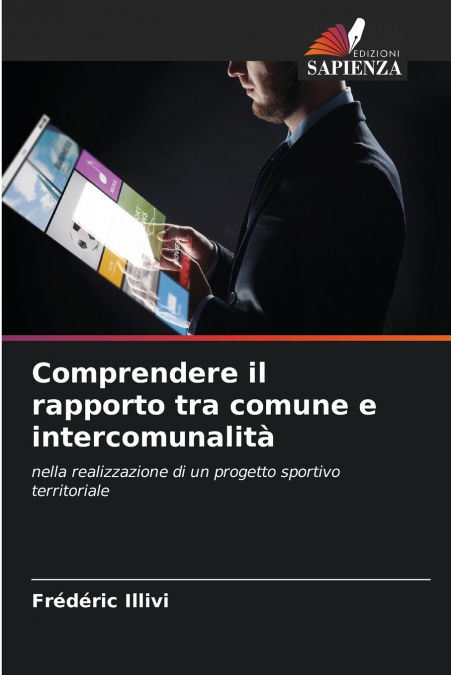 Comprendere il rapporto tra comune e intercomunalità