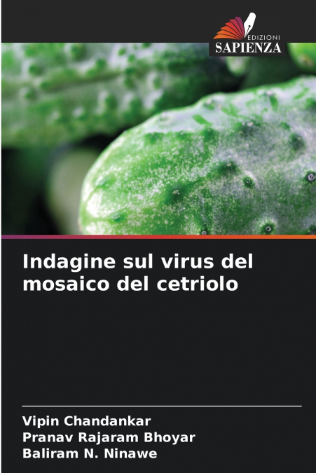 Indagine sul virus del mosaico del cetriolo