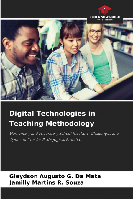 Digital Technologies in Teaching Methodology