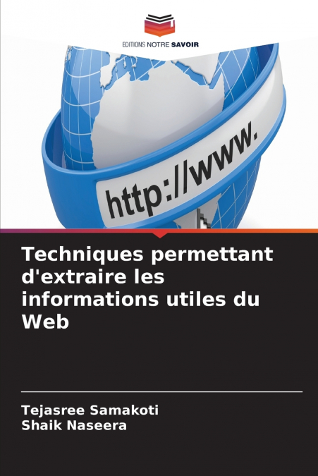 Techniques permettant d’extraire les informations utiles du Web