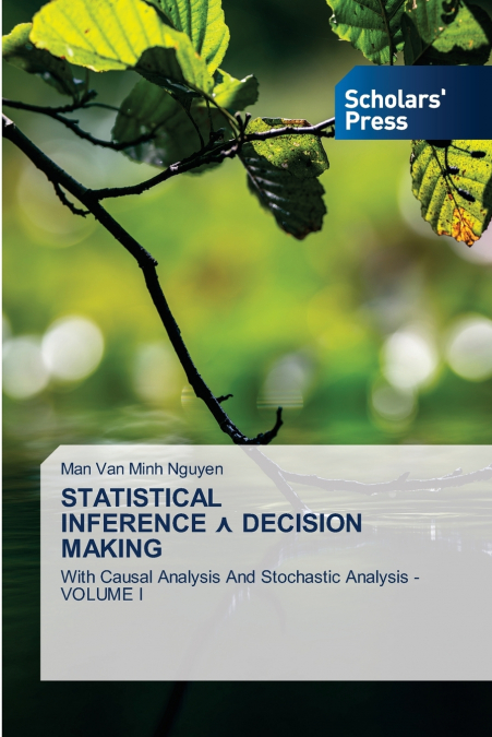 STATISTICAL INFERENCE ⋏ DECISION MAKING