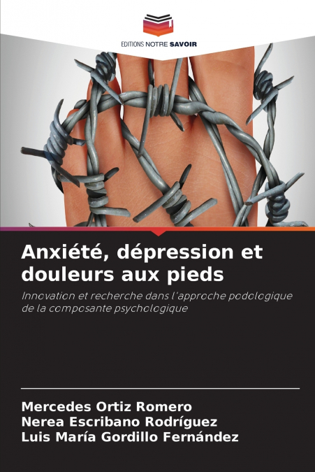 Anxiété, dépression et douleurs aux pieds
