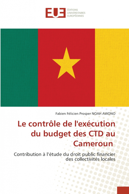 Le contrôle de l’exécution du budget des CTD au Cameroun