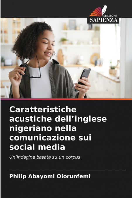 Caratteristiche acustiche dell’inglese nigeriano nella comunicazione sui social media
