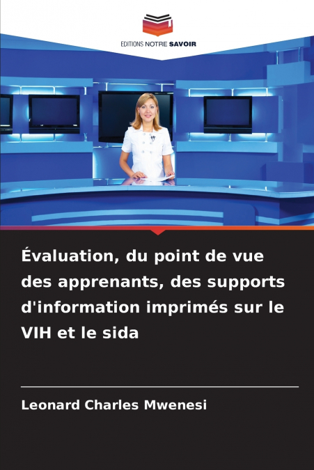 Évaluation, du point de vue des apprenants, des supports d’information imprimés sur le VIH et le sida