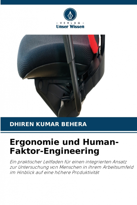 Ergonomie und Human-Faktor-Engineering