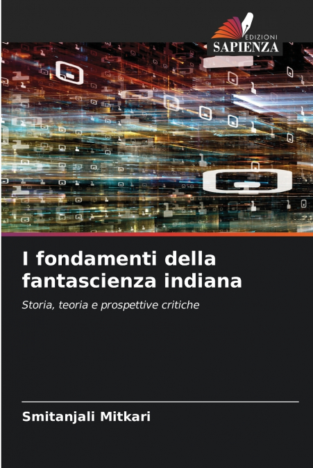I fondamenti della fantascienza indiana