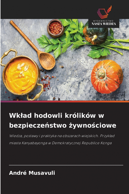 Wkład hodowli królików w bezpieczeństwo żywnościowe