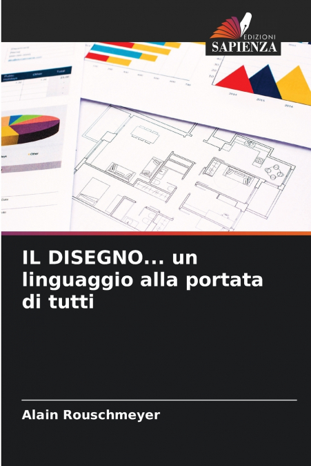 IL DISEGNO... un linguaggio alla portata di tutti
