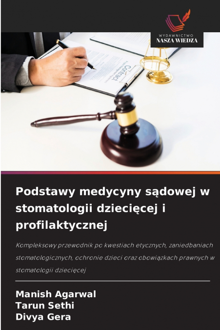 Podstawy medycyny sądowej w stomatologii dziecięcej i profilaktycznej