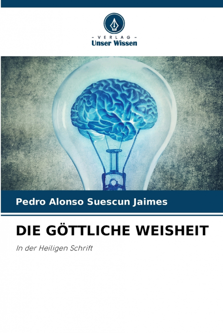 DIE GÖTTLICHE WEISHEIT