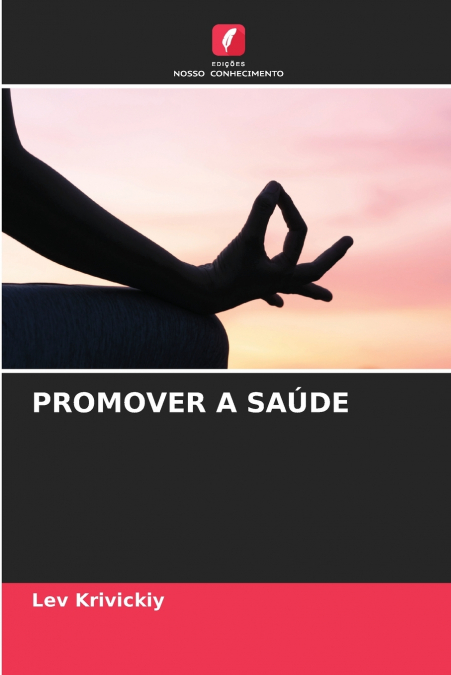 PROMOVER A SAÚDE