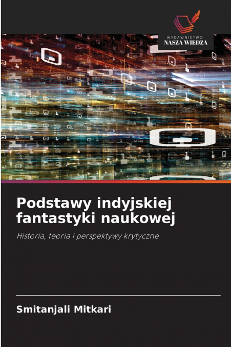 Podstawy indyjskiej fantastyki naukowej