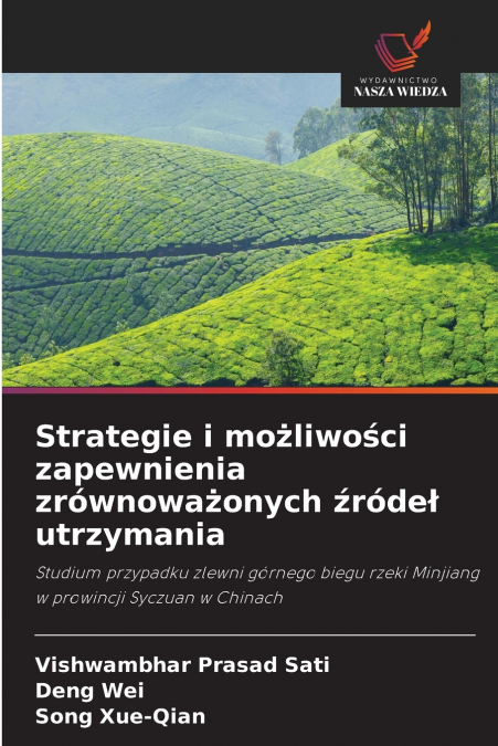 Strategie i możliwości zapewnienia zrównoważonych źródeł utrzymania