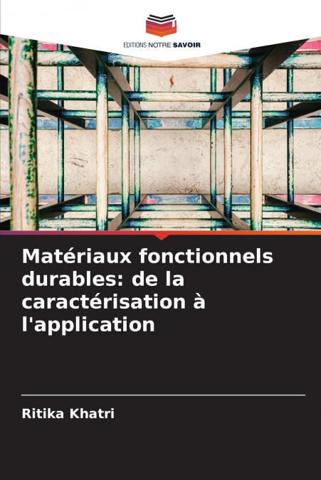Matériaux fonctionnels durables