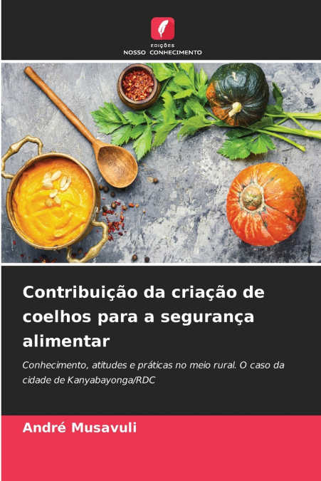 Contribuição da criação de coelhos para a segurança alimentar