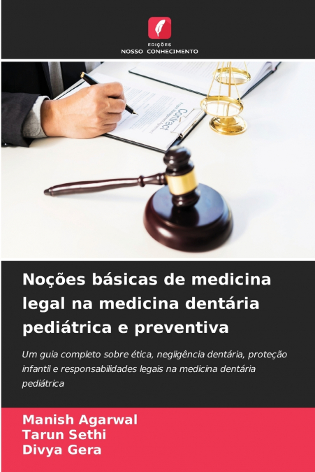 Noções básicas de medicina legal na medicina dentária pediátrica e preventiva