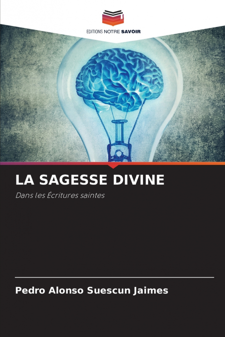 LA SAGESSE DIVINE