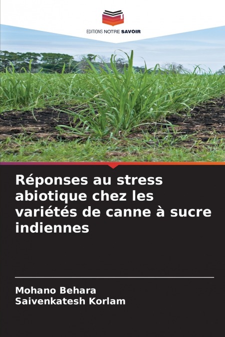 Réponses au stress abiotique chez les variétés de canne à sucre indiennes