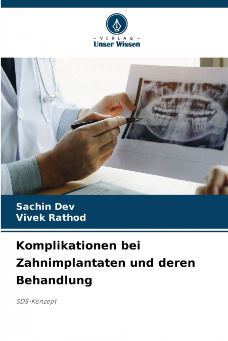 Komplikationen bei Zahnimplantaten und deren Behandlung
