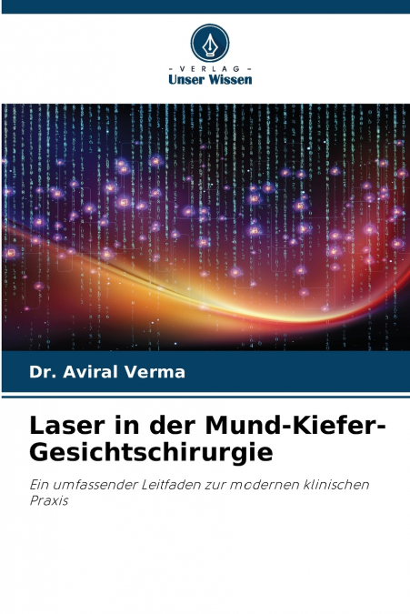 Laser in der Mund-Kiefer-Gesichtschirurgie