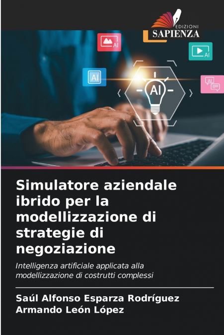Simulatore aziendale ibrido per la modellizzazione di strategie di negoziazione