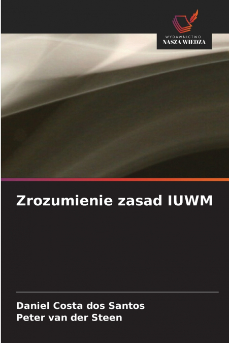 Zrozumienie zasad IUWM