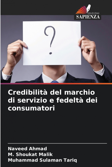 Credibilità del marchio di servizio e fedeltà dei consumatori