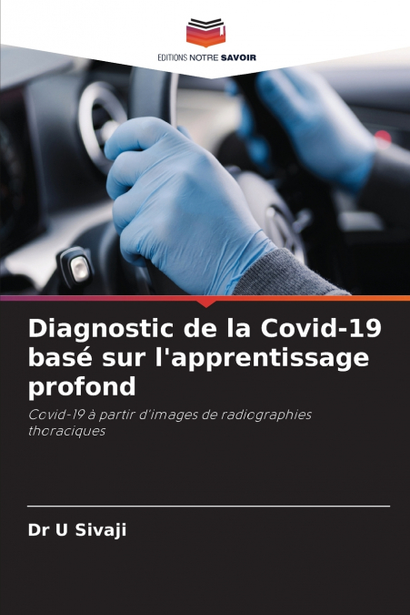 Diagnostic de la Covid-19 basé sur l’apprentissage profond