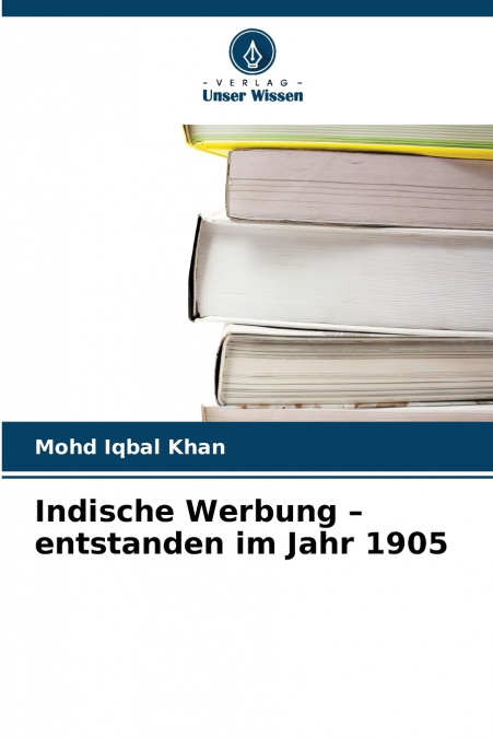 Indische Werbung - entstanden im Jahr 1905