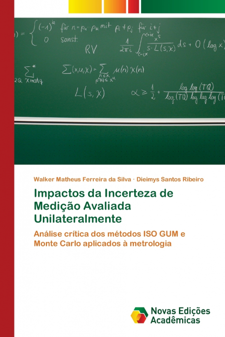 Impactos da Incerteza de Medição Avaliada Unilateralmente