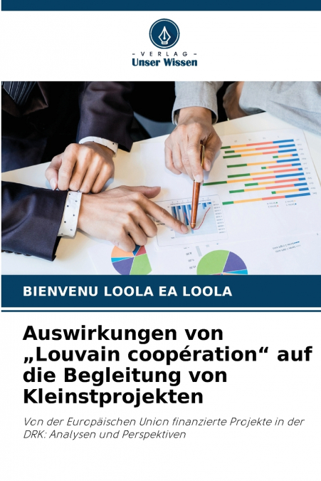 Auswirkungen von „Louvain coopération' auf die Begleitung von Kleinstprojekten