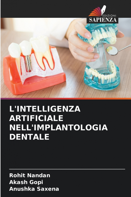 L’INTELLIGENZA ARTIFICIALE NELL’IMPLANTOLOGIA DENTALE