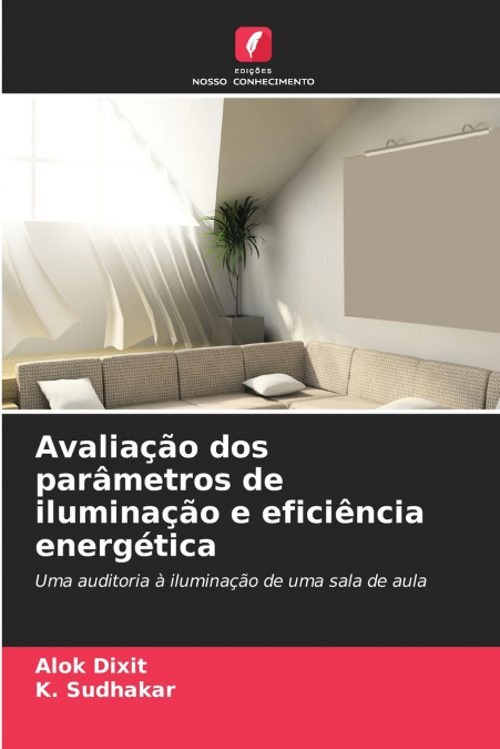 Avaliação dos parâmetros de iluminação e eficiência energética