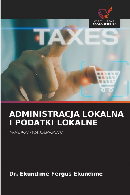 ADMINISTRACJA LOKALNA I PODATKI LOKALNE