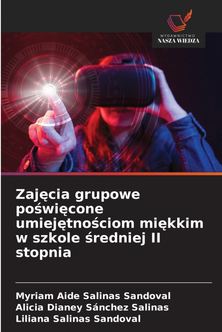 Zajęcia grupowe poświęcone umiejętnościom miękkim w szkole średniej II stopnia