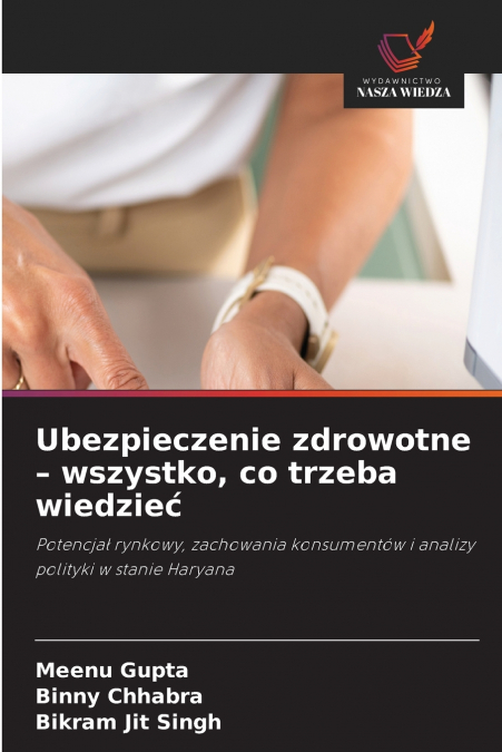 Ubezpieczenie zdrowotne - wszystko, co trzeba wiedzieć