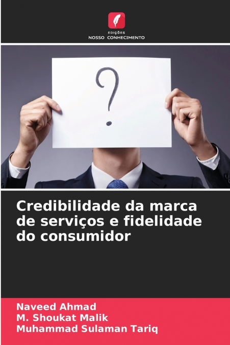 Credibilidade da marca de serviços e fidelidade do consumidor