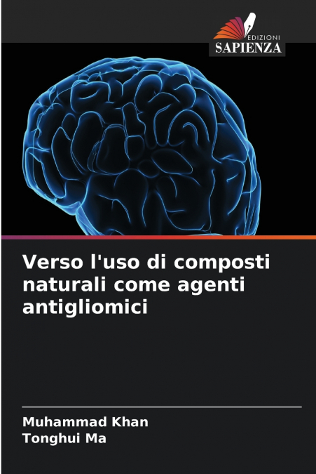 Verso l’uso di composti naturali come agenti antigliomici