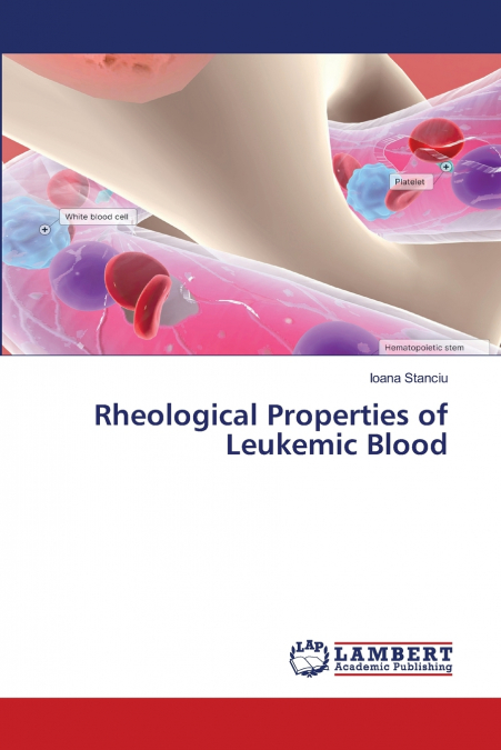 Rheological Properties of Leukemic Blood